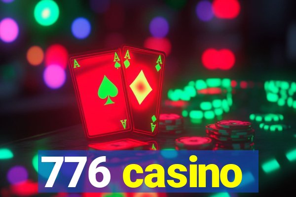 776 casino